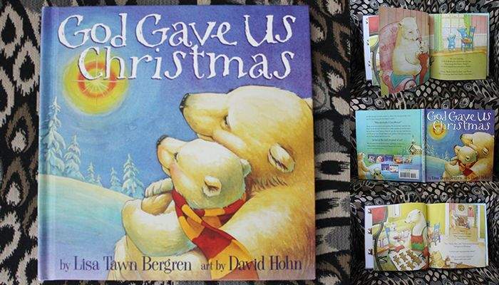 God Gave Us Christmas by Lisa Tawn Bergren